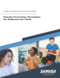 Evidence-Based Guide: Suicide Prevention Strategies for Underserved Youth publication cover